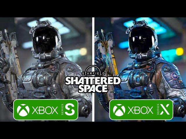 Starfield Shattered Space Xbox Series X vs Xbox Series S Graphics Comparison