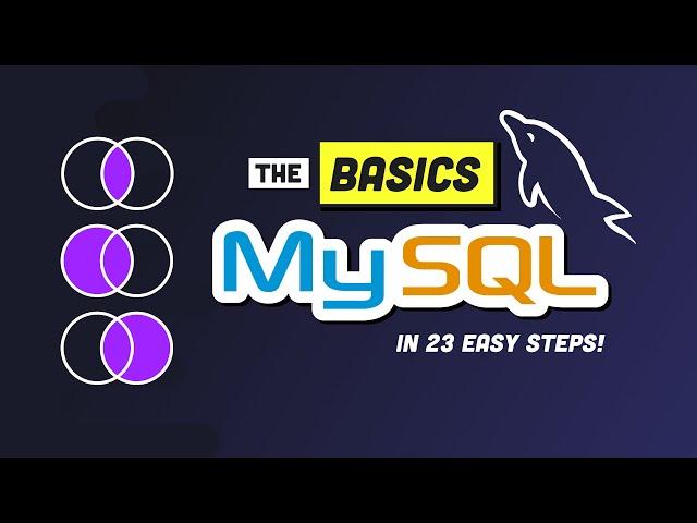 MySQL - The Basics // Learn SQL in 23 Easy Steps