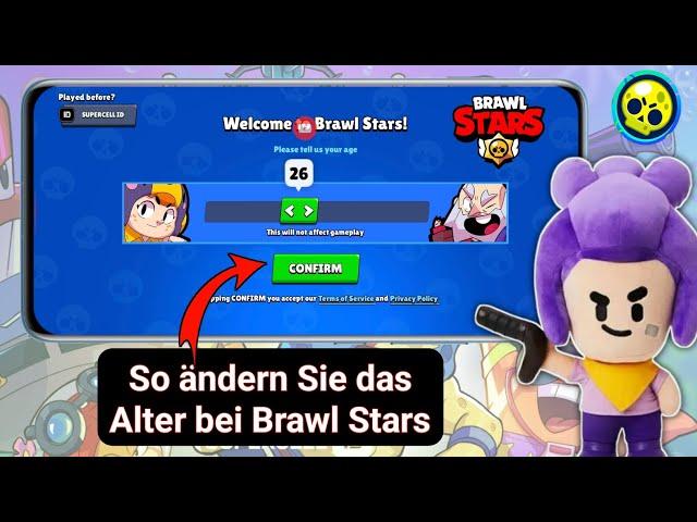 So ÄNDERN Sie das Alter in Brawl Stars – vollständiges Tutorial 2024