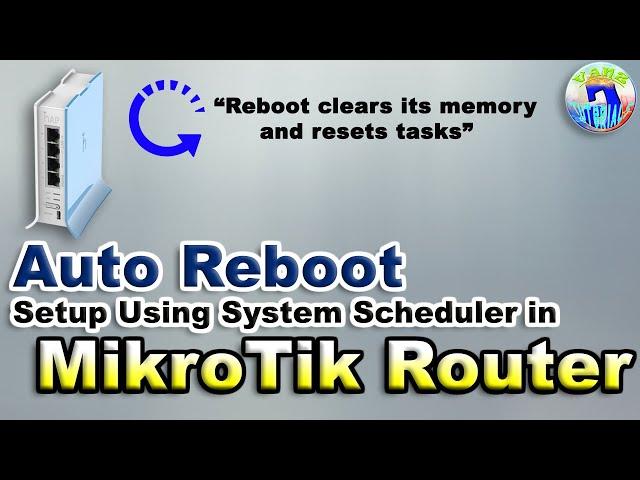 Automatic Reboot MikroTik Router Using System Scheduler Script On Specific Date and Time [Tagalog]