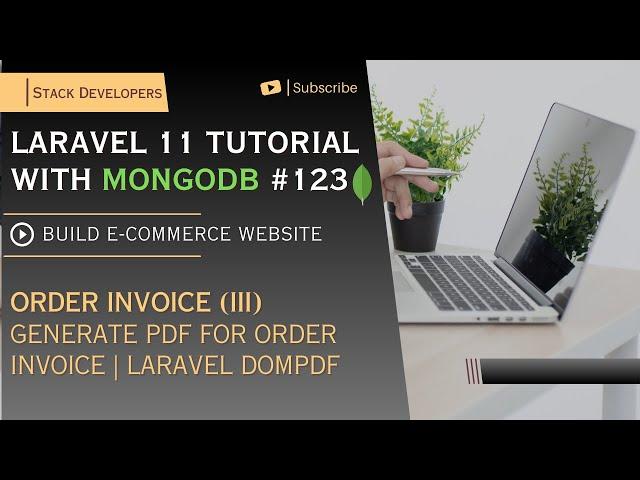 Laravel 11 Tutorial #123 | Order Invoice (III) | Generate PDF in Laravel | Laravel Dompdf Package