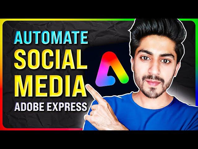 Schedule All Your Social Media Posts | Adobe Express Course Part 10