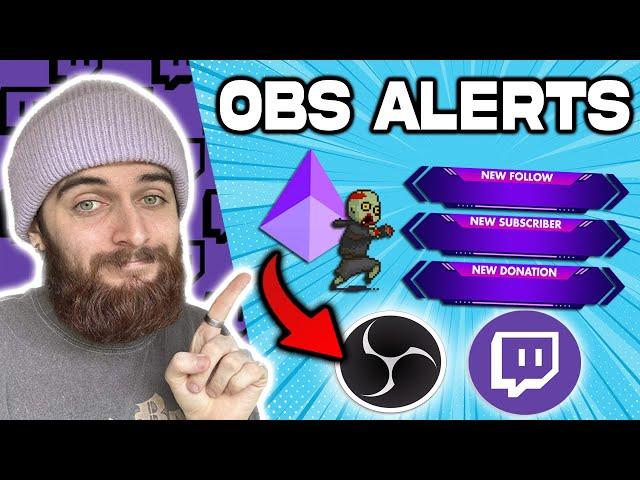 How To EASILY Set Up Twitch ALERTS In OBS Studio (in under 5 minutes)