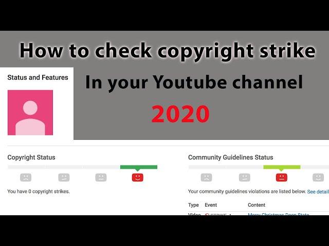 How to check copyright strike & community guidelines strike on youtube channel  2020