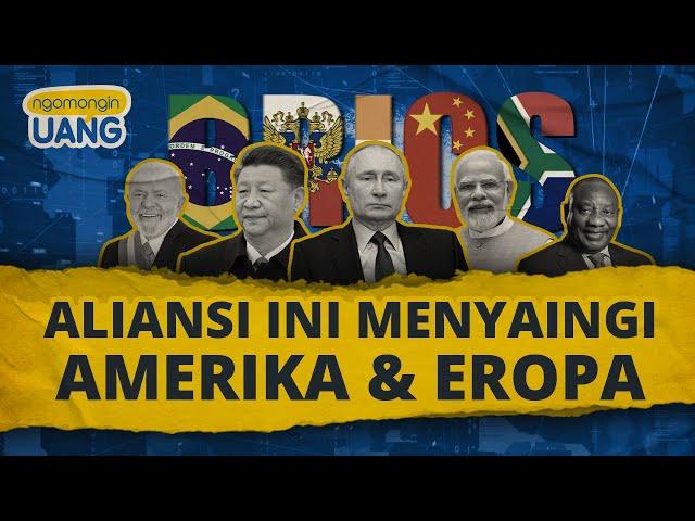 BRICS: Aliansi Dagang yang Menyaingi Amerika dan Eropa