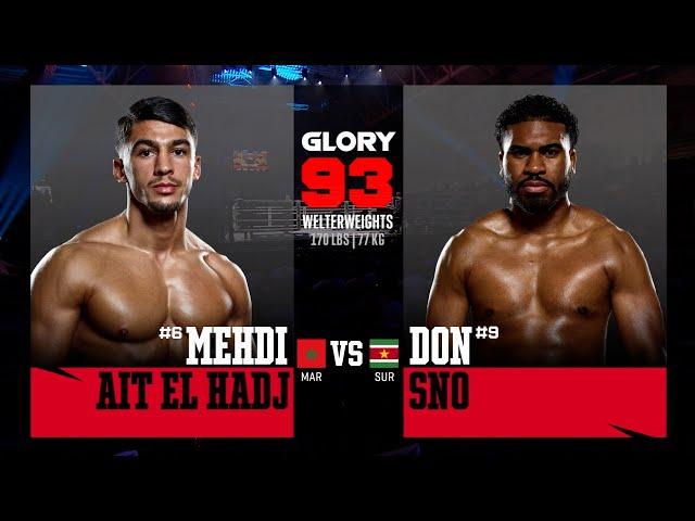 Mehdi Ait El Hadj v Don Sno | GLORY 93