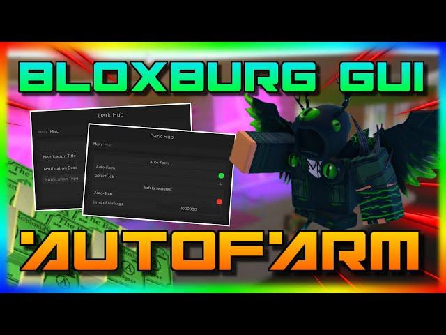 [WORKING] ROBLOX | Bloxburg GUI Hack / Script | Autofarm | Infinite Money | *PASTEBIN 2021*