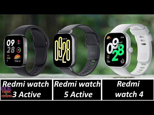 xiaomi redmi watch 3 Active vs Redmi watch 5 Active vs Redmi watch 4