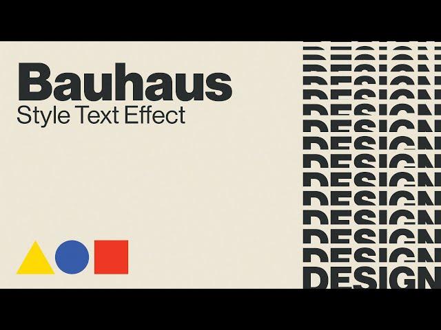 Bauhaus Style Text Effect Adobe Illustrator | Modernist Type Effect | How to get a Bauhaus Look