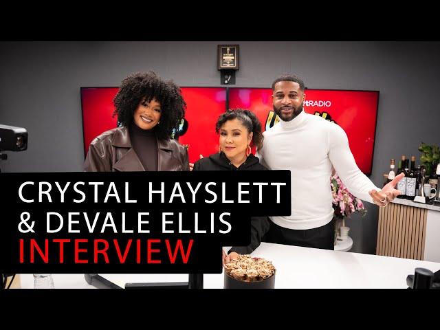 Crystal Hayslett & Devale Ellis Discuss Career Breakthroughs, Real-Life Relationships & More...