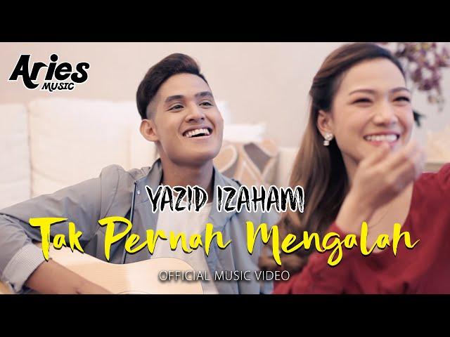 Yazid Izaham - Tak Pernah Mengalah  (Official Music Video with Lyric)