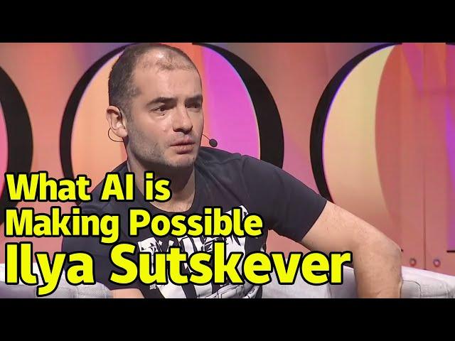 Ilya Sutskever | AI  will be omnipotent in the future | Everything is impossible becomes possible