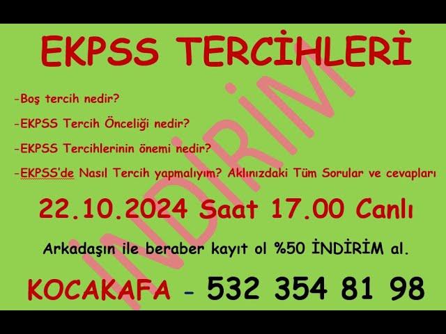 EKPSS Tercihleri ne kadar önemli,Tercihlerde nelere dikkat etmeliyiz ,Tercih önceliği nedir?Kocakafa