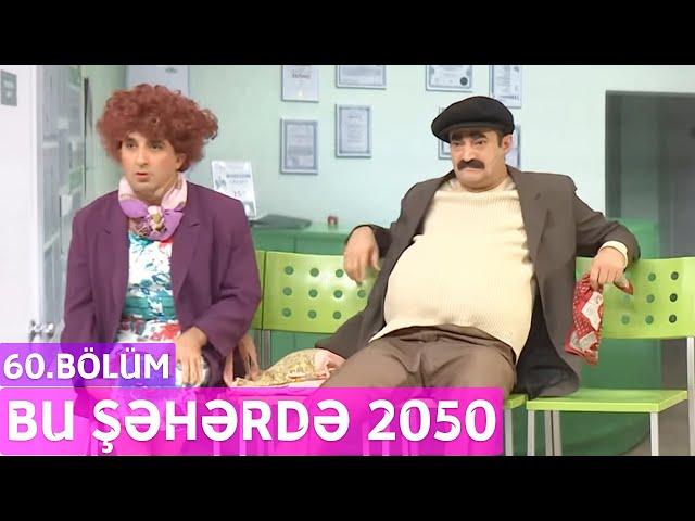 Bu Şəhərdə 2050 - 60.Bölüm