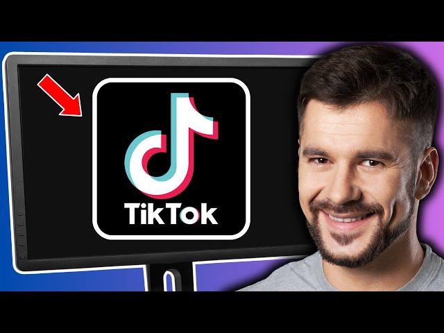 How To Install Tiktok on PC - Full Guide