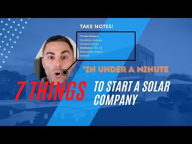 7 Things to Start a Solar Company