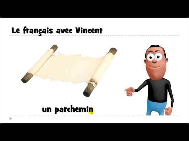 J'apprends le français # 1 mot par jour # un parchemin