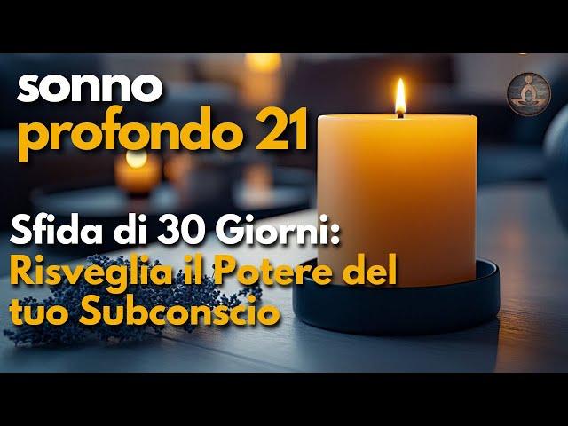 30 Giorni per Trasformare la Tua Vita: Meditazione Guidata, Manifestare Salute, Ricchezza e Felicità