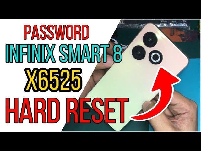 Infinix Smart 8 X6525 Hard Reset Password