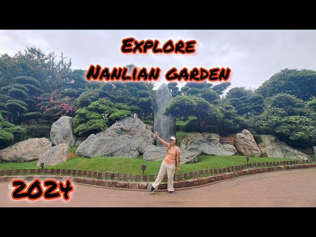 EXPLORE NANLIAN GARDEN 2024