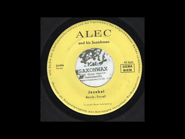 Alec and His Scotchmen - Jezabel (Private Press 60's German Garage Rock)