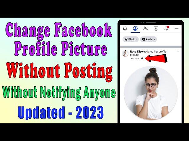 Change Facebook Profile Picture Without Posting Without Notifying Anyone/Friends/notifications 2023