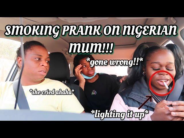 SMOKING PRANK ON MY AFRICAN MUM!! *MUST WATCH LOL*