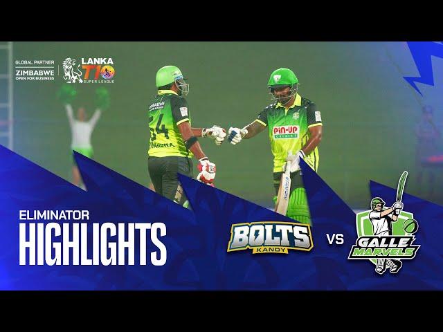 Lanka T10 Super League 2024 I Eliminator Highlights I Galle Marvels vs Kandy Bolts