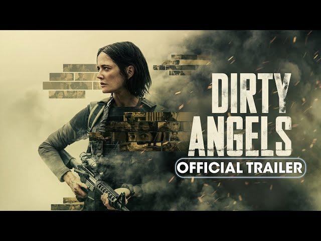 Dirty Angels (2024) Official Trailer - Eva Green