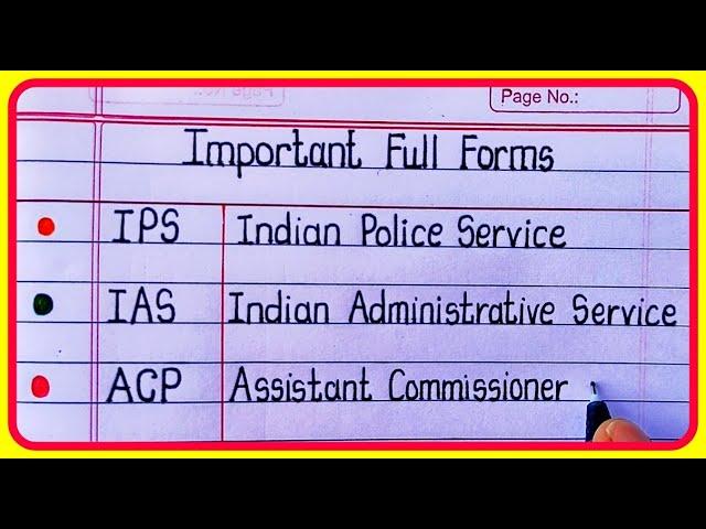 Important Full Form : IPS, IAS, ACP, DCP, DIG, DGP, UPSC Full Forms