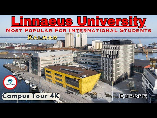 Linnaeus University | Kalmar | Vaxjo | Sweden | Europe | university campus tour | study in Sweden