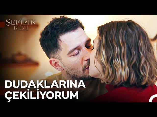 Dudaklarında Aşkı Buldum - Sefirin Kızı