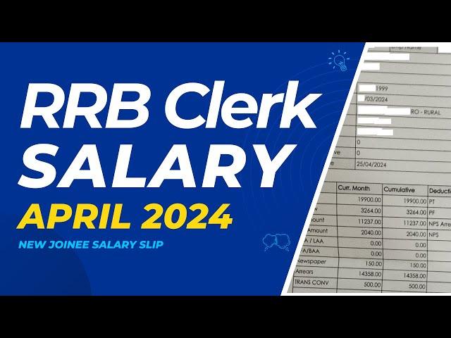 IBPS RRB Clerk Salary 2024 | IBPS RRB Clerk New Joinee Salary | RRB Office Assistant Salary 2024