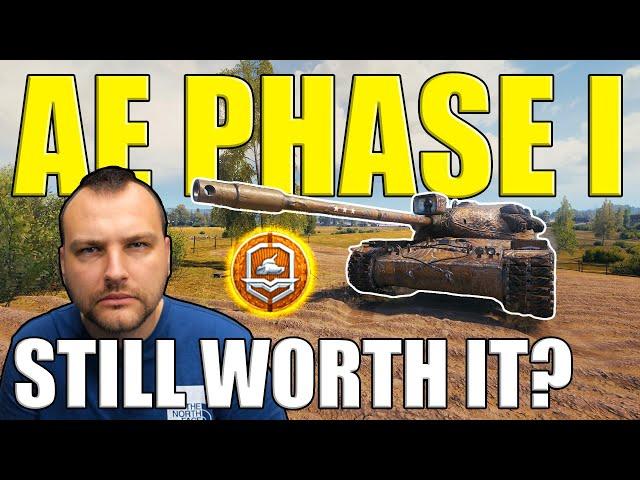 Is The AE PHASE I Still Worth It Nowadays?! | World of Tanks
