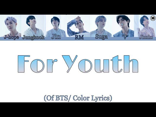 For Youth - BTS | Rus sub / Eng sub | перевод на русский | ,,Proof’’ | Color Lyrics