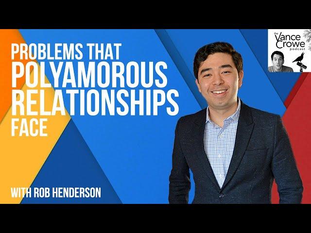 The problems of polyamorous relationships | Rob Henderson | VCP Shorts