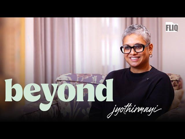 BEYOND | Jyothirmayi | Fliq