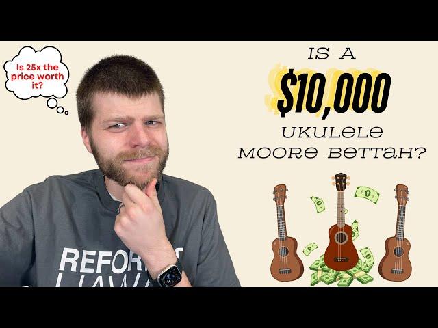 Let's Compare FOUR Ukuleles from $400 to $10,000 || Is 25 times the price worth it?