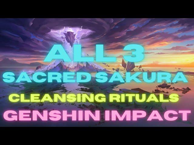 All 3 Sacred Sakura Cleansing Rituals Genshin Impact 2.0 Inazuma- Digits Guide