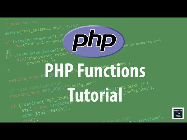 PHP For Beginners: Functions Tutorial