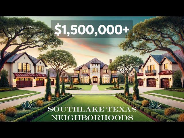 $1,500,000+ Neighborhoods in Southlake TX