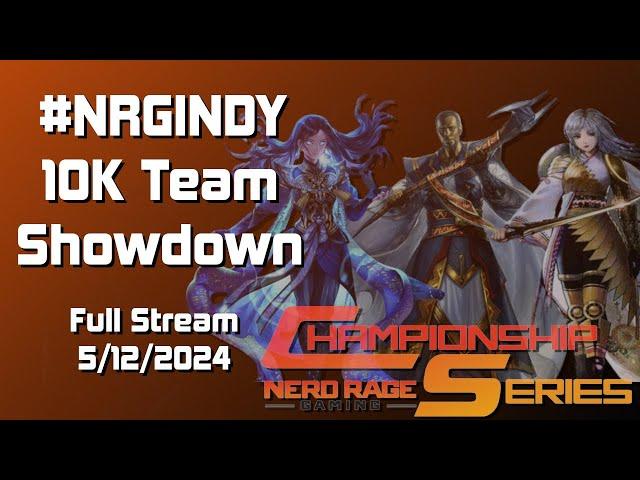 NRG Series 10K Team Showdown - Full Stream