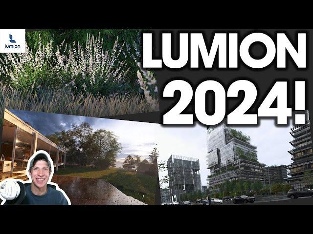 LUMION 2024 is Here! What's New?