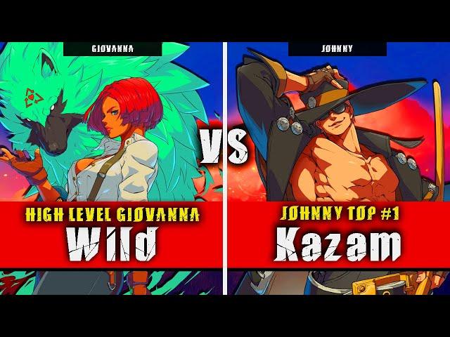 GGST | Wild (Giovanna) VS Kazam (Johnny) | Guilty Gear Strive High level gameplay