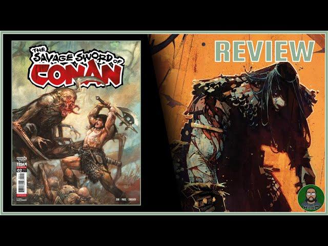 COMIC REVIEW: THE SAVAGE SWORD OF CONAN | ISSUE 2