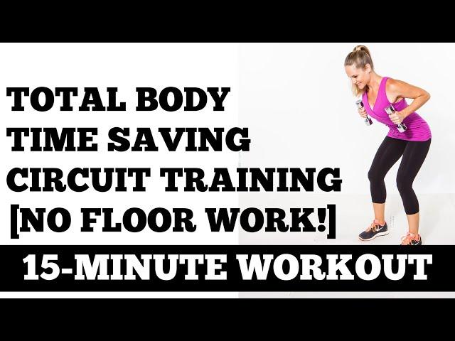 16-Minute Total Body Time Saving Standing Strength Circuit [Floor Work Free!] Workout