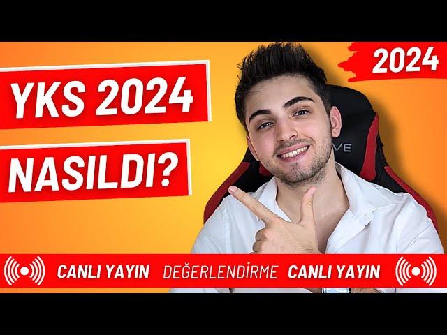 YKS 2024 NASILDI? | AYT ve TYT 2024 Değerlendirme | #yks2024