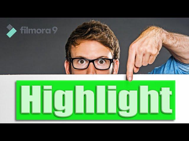 How To Highlight Video Elements | Filmora9 Tutorial