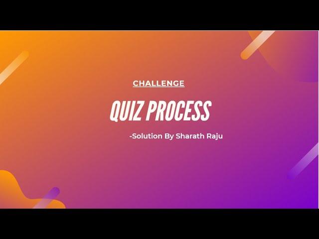 RPA Real Time Project #1 - ExcelCult Quiz Process - Solution