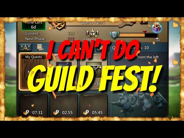 Sorry, I Can't Do Guild Fest! - Lords Mobile